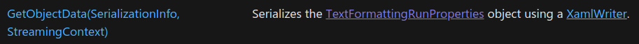 Figure 7: TextFormattingRunProperties.GetObjectData()